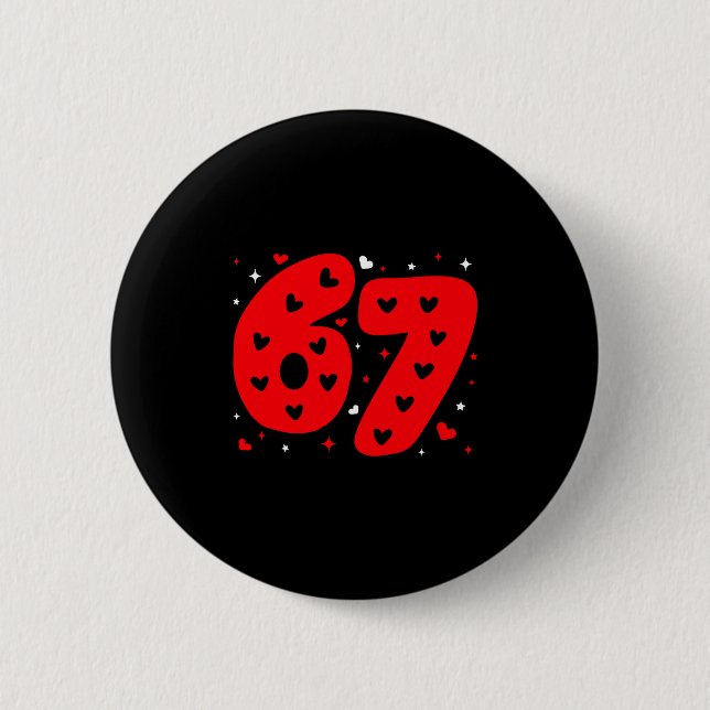 Rolig Six Seven 6 7 Meme Gen Alpha Slang 6 7 Valen Knapp (Framsida)