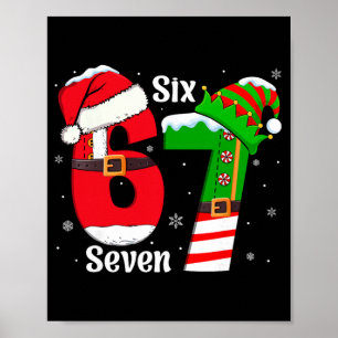 Rolig Six Seven 6 7 Meme Gen Alpha Slang Tomte Elf Poster