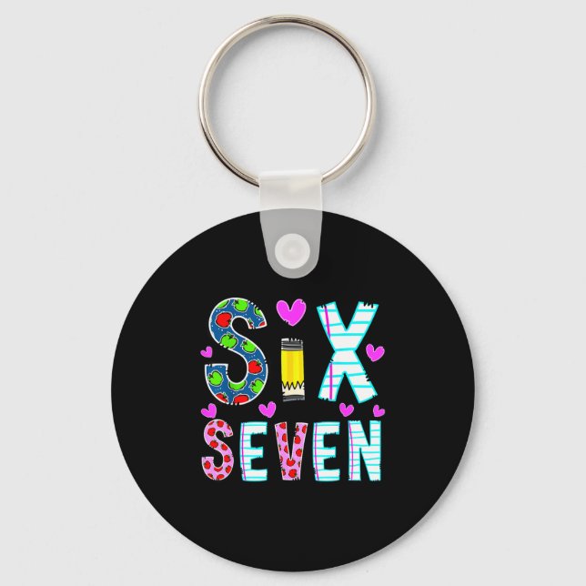 Rolig Six Seven 6 7 Meme Lärar Design För Män Kvin Nyckelring (Framsida)