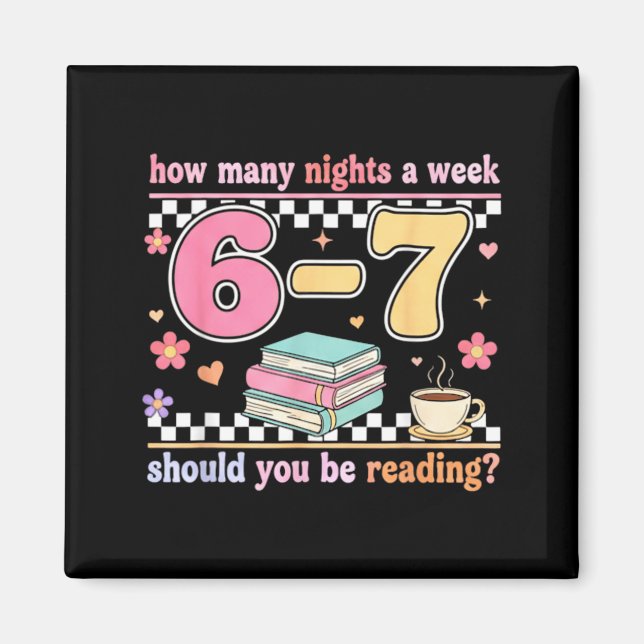 Rolig Six Seven 6 7 Meme Lärar Design Läsning 6- Magnet (Framsidan)