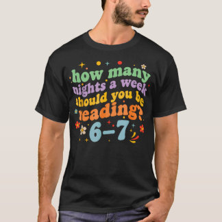 Rolig Six Seven 6 7 Meme Lärar Design Läsning 6- T Shirt