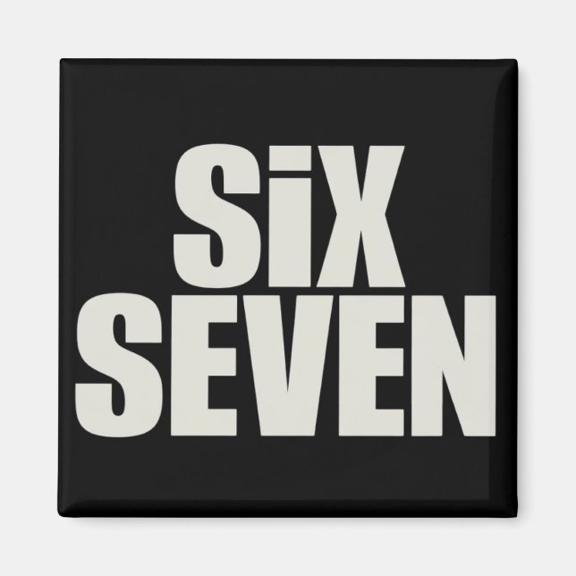 Rolig Six Seven 6 7 Meme-sats Magnet (Framsidan)
