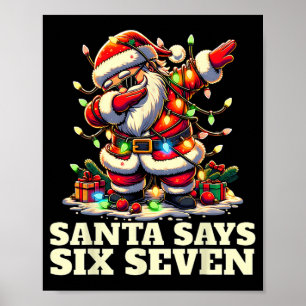 Rolig Six Seven Jul 6-7 Meme Tomte 6 7 Santa Poster