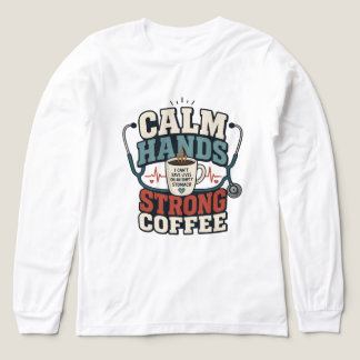 Rolig sjuksköterska kaffefantast T-shirt för vårdp