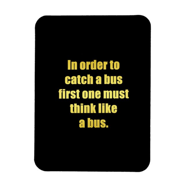 Rolig Skämt om att Ta Buss Magnet (Vertikal)