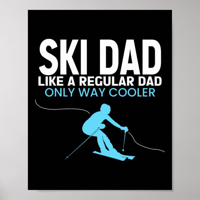 Rolig Ski Pappa Fars Dag - Cool Skidåkare För Män  Poster (Framsidan)