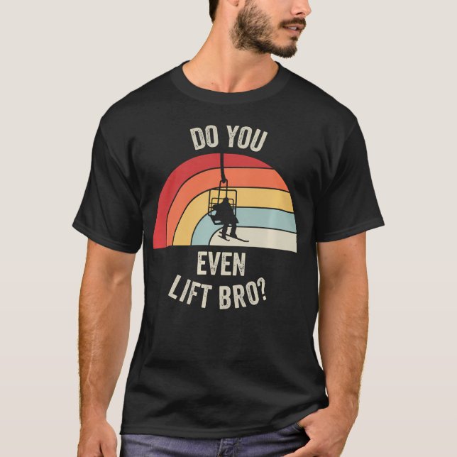 Rolig Skidåkning Lyfter Du Ens Bro Retro T Shirt (Framsida)