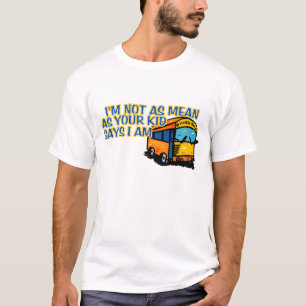 Rolig skolbusschaufförT-tröja T-shirt