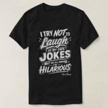 Rolig skräddarsydd T-shirt - Jag försöker inte skr