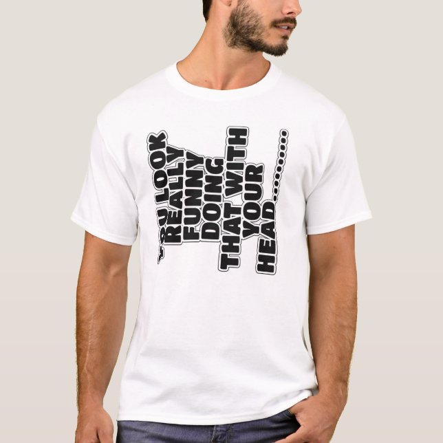 Rolig slogan t shirt (Framsida)