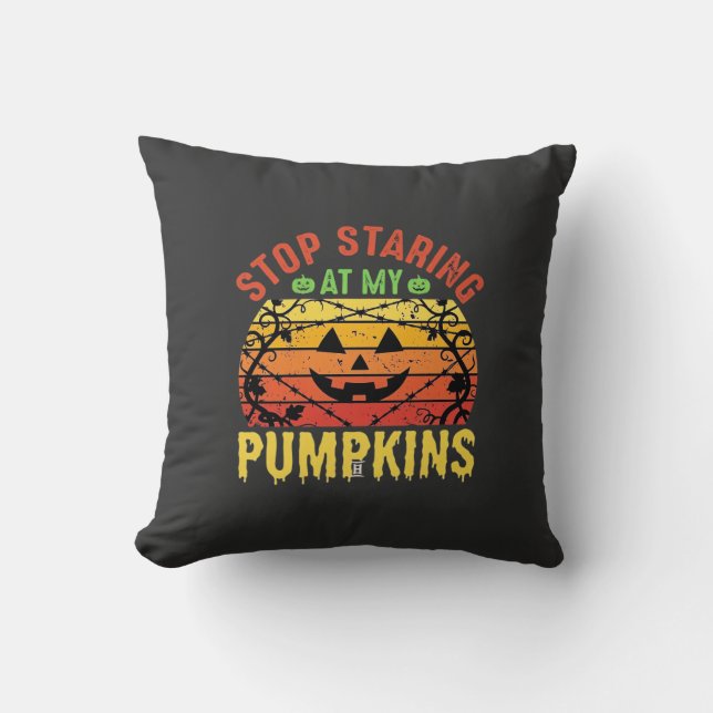Rolig Sluta Stirra På Mina Pumpor Halloween Design Kudde (Framsida)