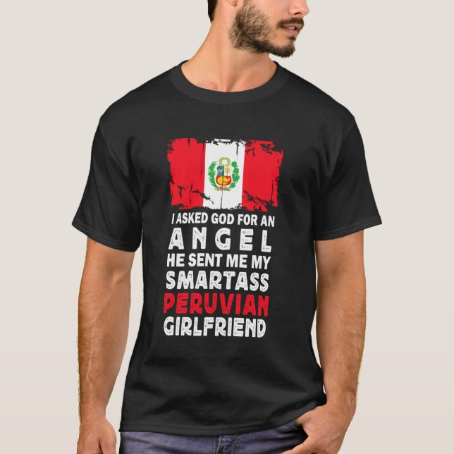 Rolig smartass peruansk flickvän Peru flagga T Shirt (Framsida)