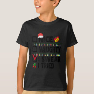 Rolig Snäll Stygg Jag Svär Jag Försökte Julklappsl T Shirt