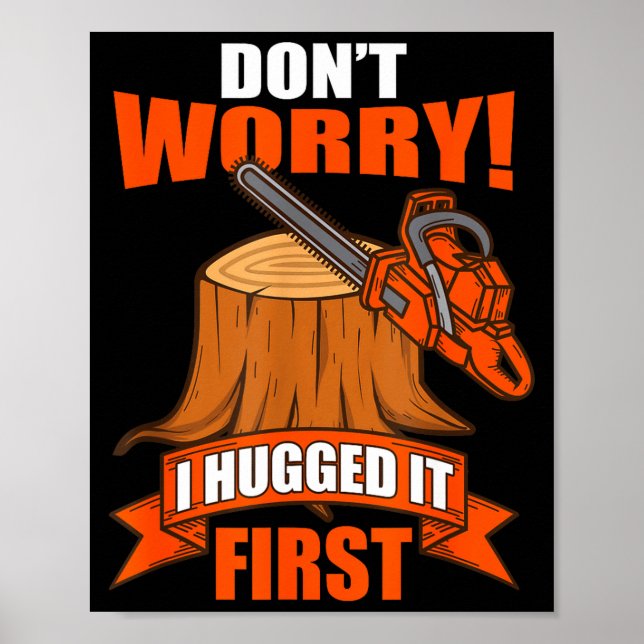 Rolig snickare Citat - Oroa dig inte! Jag kramade  Poster (Framsidan)