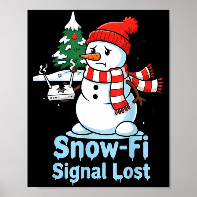 Rolig Snö-fi Signal Förlorad Snöman Jul Design Poster (Framsidan)