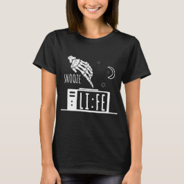 Rolig Snooze Liv Väckarklocka T Shirt