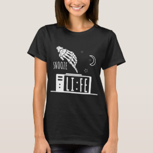 Rolig Snooze Liv Väckarklocka T Shirt