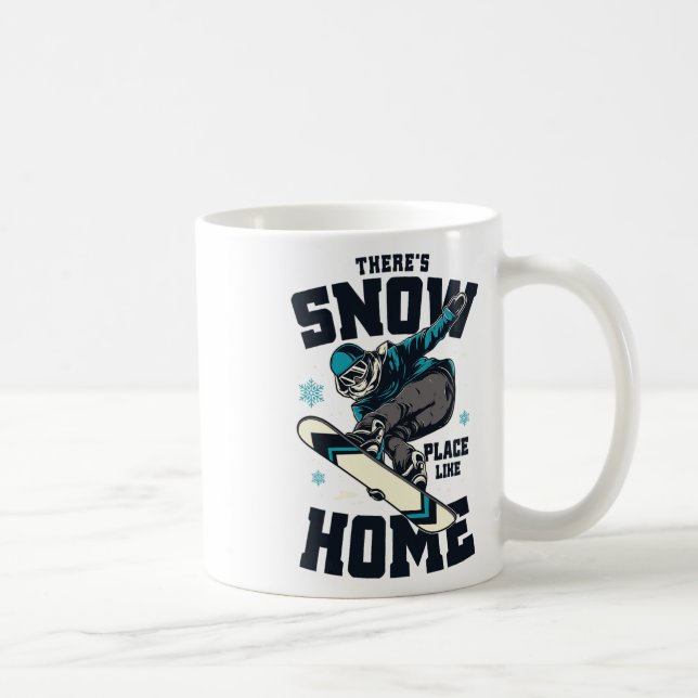 Rolig snowboardskjorta Det finns ingen plats som s Kaffemugg (Höger)