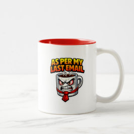 Rolig som per min senaste e-post kaffemugg