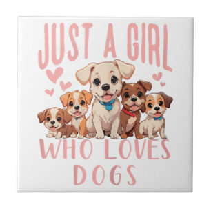 Rolig söt hund valp älskare - Bara en tjej som äls Kakelplatta