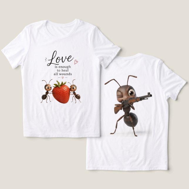 Rolig Söt Myror Älskar Design T-Shirt – Inspiratio (Design fram och bak)