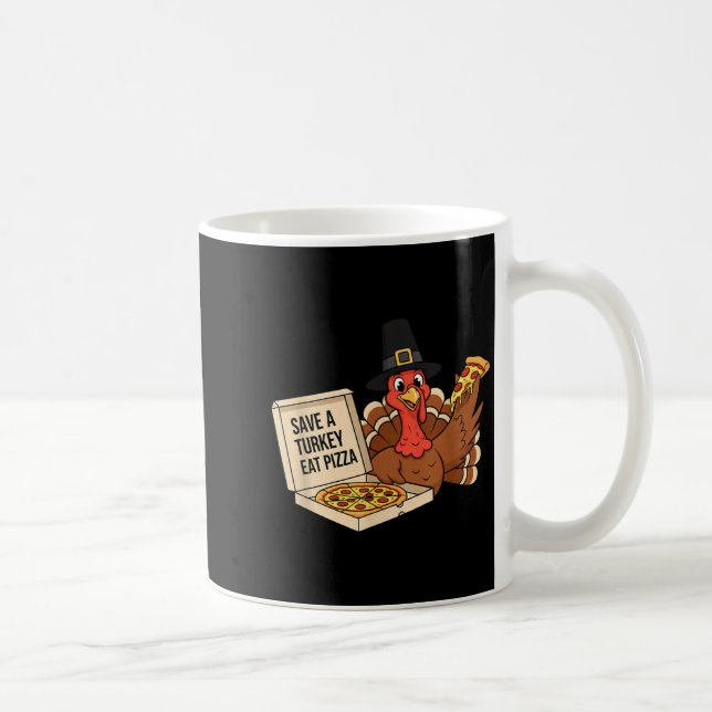 Rolig Spara En Kalkon Ät En Zza Tacksgiving Zza Kä Kaffemugg (Höger)