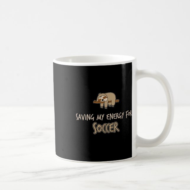 Rolig Sparar Min Energi För Fotboll Sloth Kaffemugg (Höger)