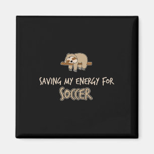 Rolig Sparar Min Energi För Fotboll Sloth Magnet
