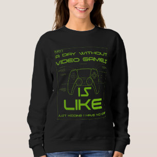 Rolig spelare En dag utan tv-spel är som Coolt T Shirt