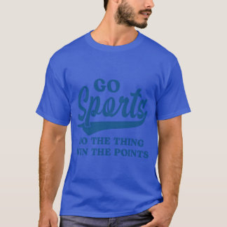 Rolig Sport Gå Sport Dohehing Winhe Poäng vän T Shirt