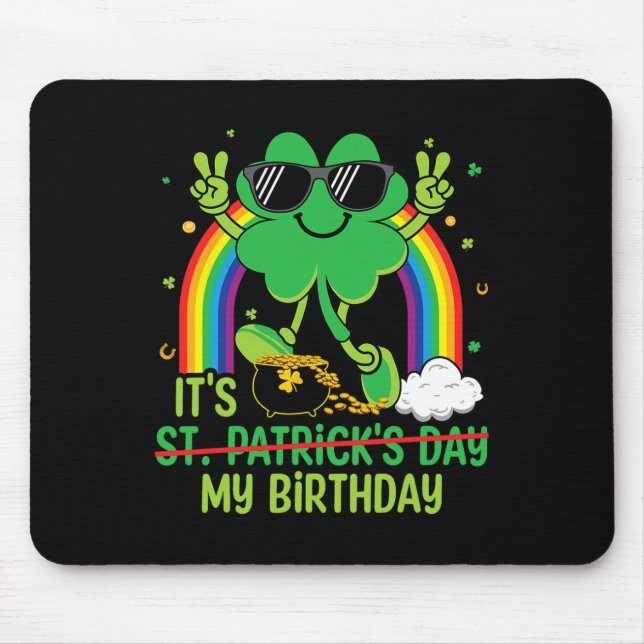 Rolig St. Patricks Dag Det är min födelsedag Shamr Musmatta (Framsidan)