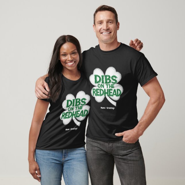 Rolig St. Patricks dag "Dibs på rödhårig"  T Shirt (Unisex)