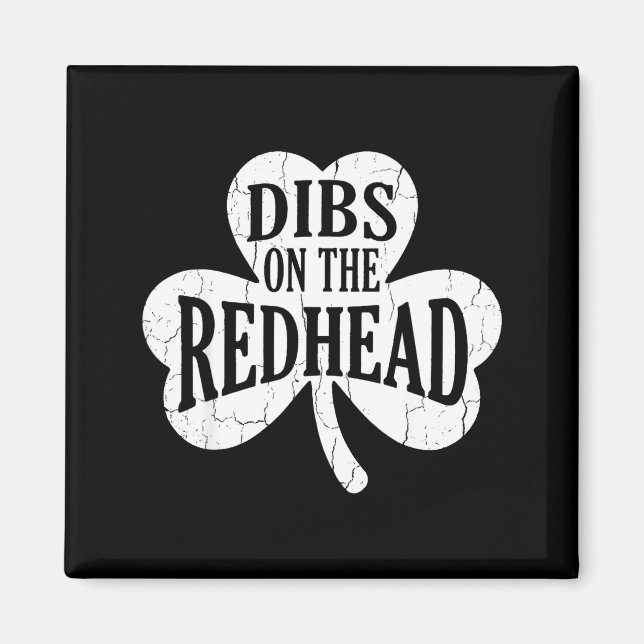 Rolig st patricks dag irländsk shamrock dibs på de magnet (Framsidan)