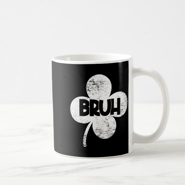Rolig st. patricks dag lycklig klöver bruh män kaffemugg (Höger)