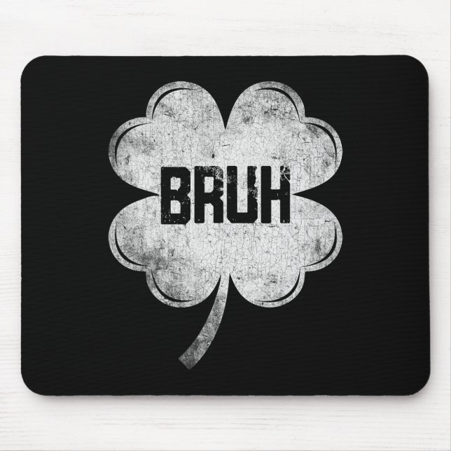 Rolig St Patricks Day Bruh Meme Shamrock Tonåringa Musmatta (Framsidan)