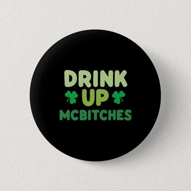 Rolig St Patricks Day Drick Upp Mces Irländsk Grön Knapp (Framsida)