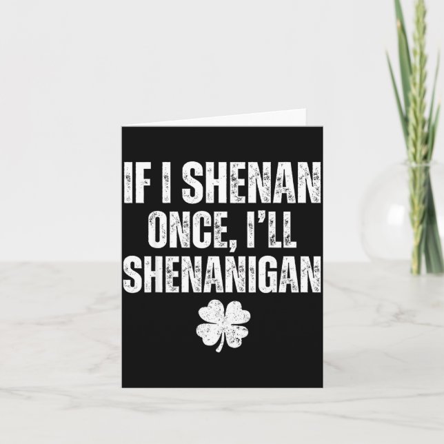 Rolig St Patricks Day Om Jag Fular Mig Så Fulas Kort (Framsida)