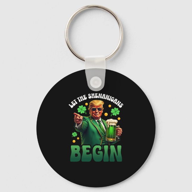 Rolig St Patricks Day Trump Låt Bushen Börja Nyckelring (Framsida)