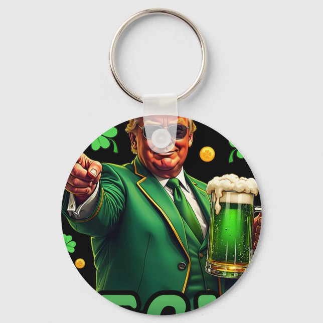 Rolig St Patricks Day Trump Låt Bushen Börja Nyckelring (Framsida)