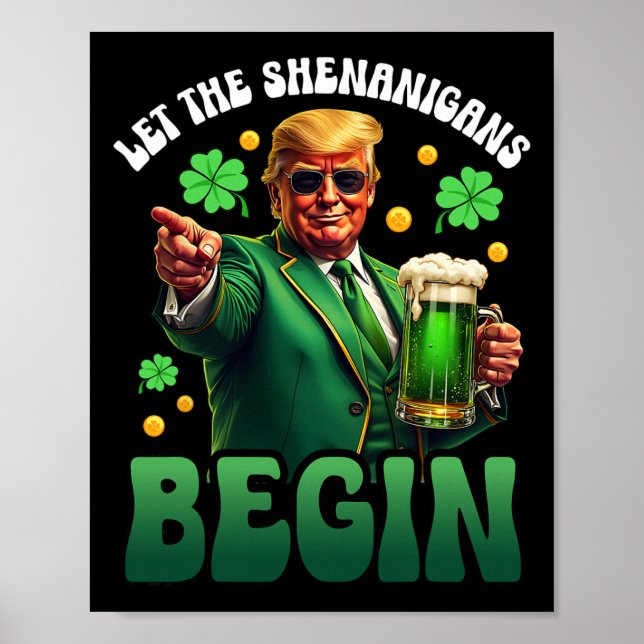 Rolig St Patricks Day Trump Låt Bushen Börja Poster (Framsidan)