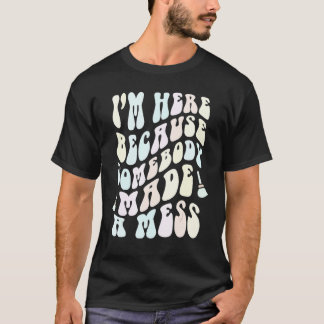 Rolig STÄDANDE Personal Groovy Skolhusvärd Team C T Shirt