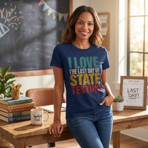 Rolig statlig testdag Djärv grafisk lärare uppskat T Shirt