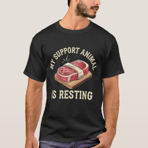 Rolig Stödjur för Steak Vila BBQ Humor T Shirt
