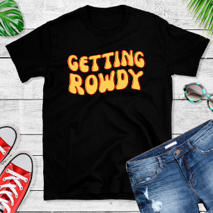Rolig stökig Sängkantsfest T-shirt