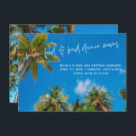 Rolig strandbröllopsfoto Spara datum Spara Datumet<br><div class="desc">Tropiskt palmer mot blå himmel "Sprit,  mat och dåliga danssteg" spara datum för din destination,  ö eller strandbröllop! Anpassa med era namn,  bröllopsdatum och plats. Lägg till ert foto och mer information på baksidan. Kontakta mig om ni har en anpassningsförfrågan - jag hjälper gärna.</div>