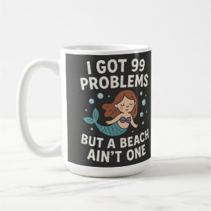 Rolig strandcitat "Jag har 99 problem men en stran Kaffemugg