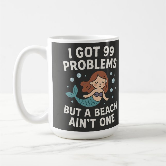 Rolig strandcitat "Jag har 99 problem men en stran Kaffemugg (Vänster)