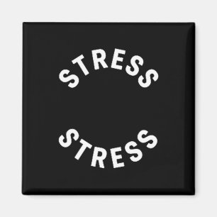 Rolig Stress Är Min Medalj T-shirt - Humoristisk L Magnet