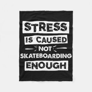 Rolig stress orsakas av att inte skateboard tillrä fleecefilt