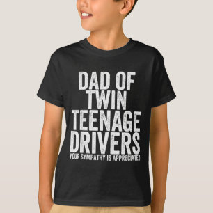 Rolig Stressad Pappa Till Tvilling Tonårschaufföre T Shirt